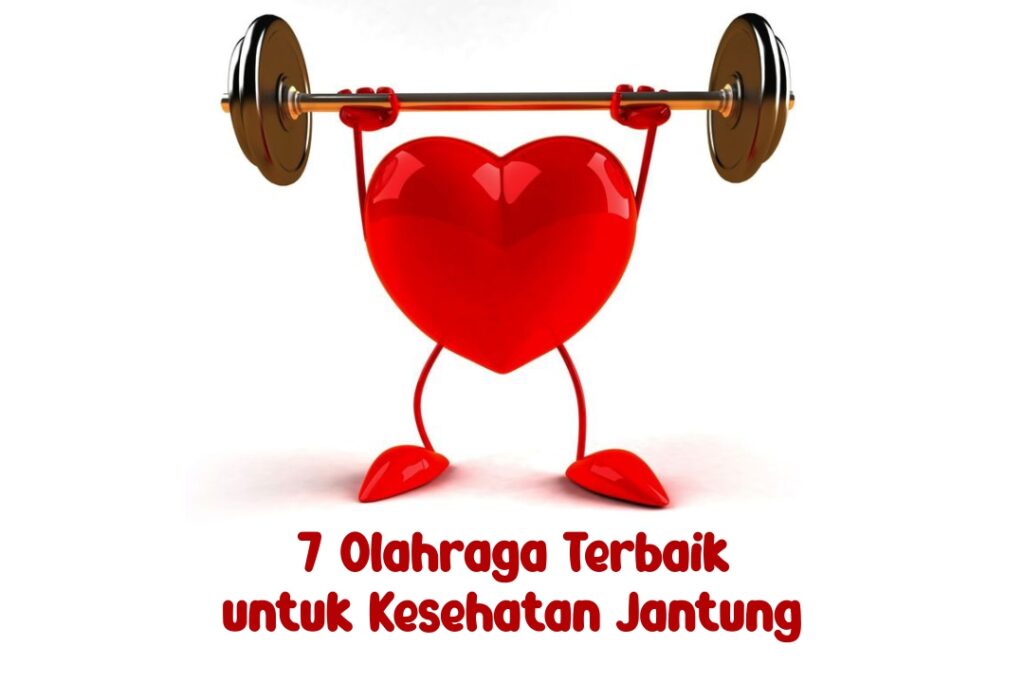 7 Olahraga Terbaik untuk Menjaga Kesehatan Jantung dan Meningkatkan Stamina